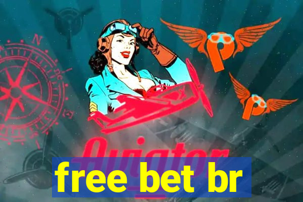 free bet br